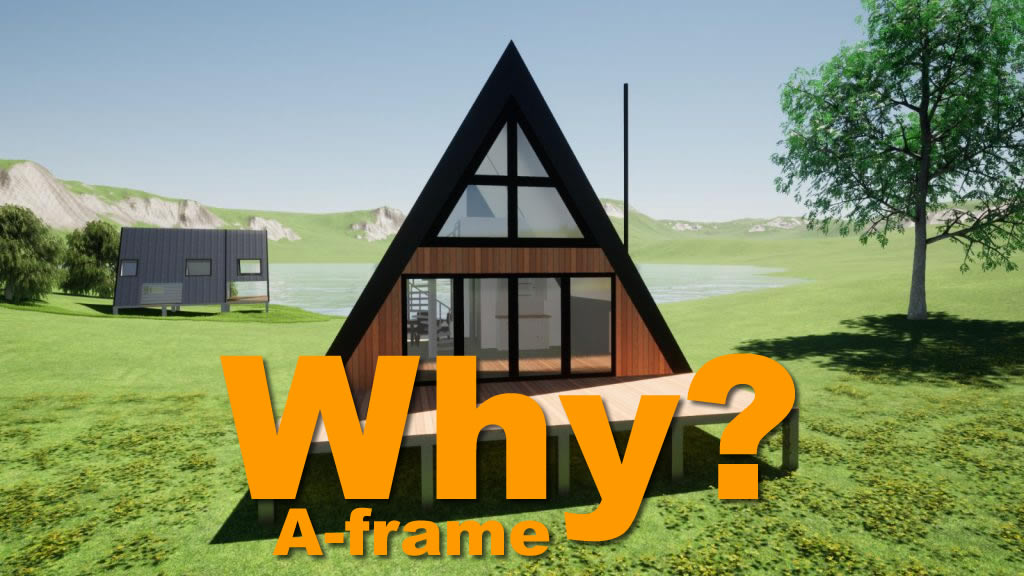 why an A-Frame Kit Home